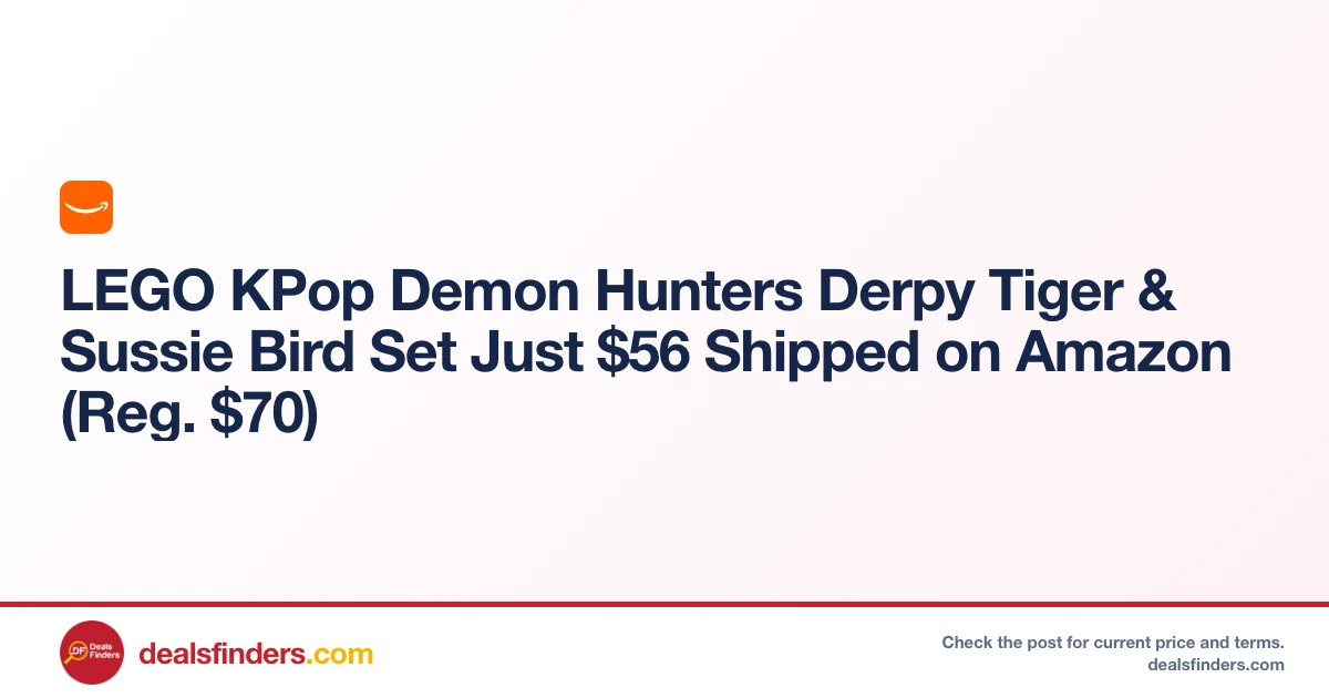LEGO KPop Demon Hunters Derpy Tiger & Sussie Bird Set Just $56.xx