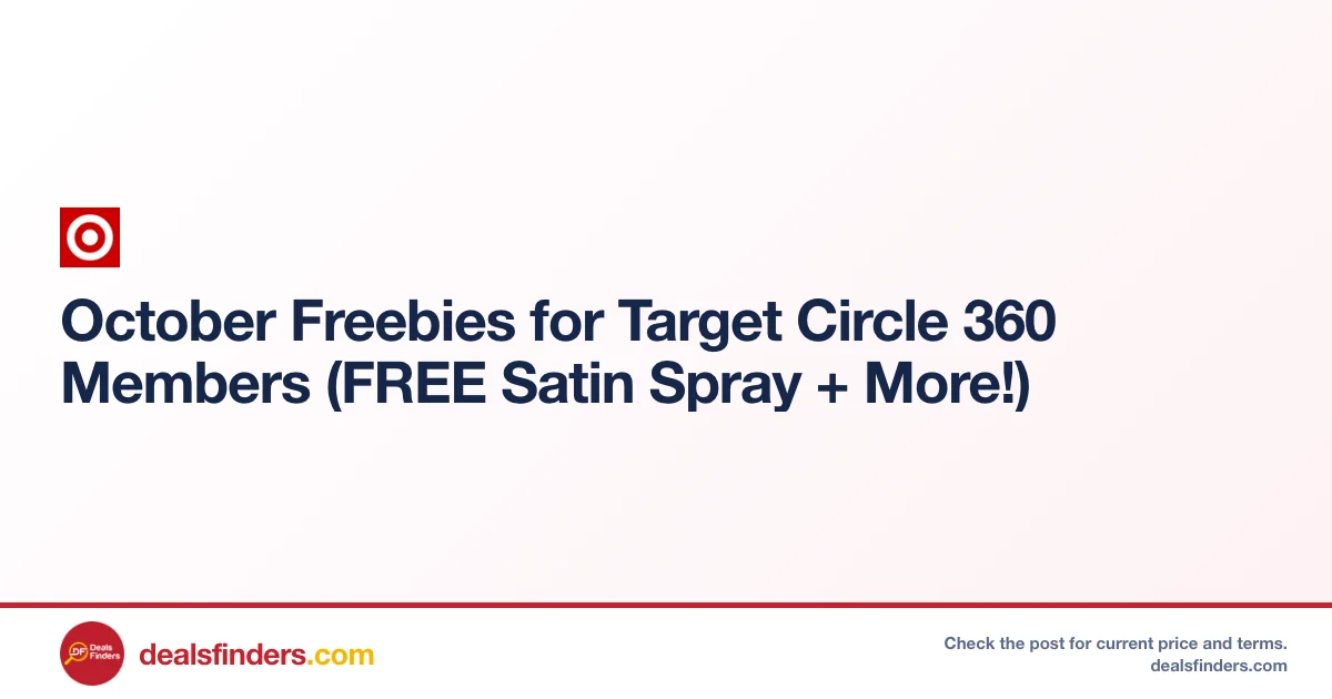 Free Satin Spray & Extras for Target Circle 360 Members (Free)