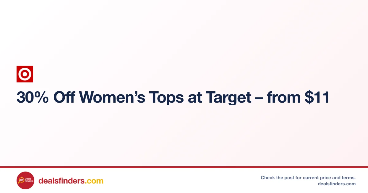 Women’s Tops Only $11 (30% Off) – Fresh Styles at Target