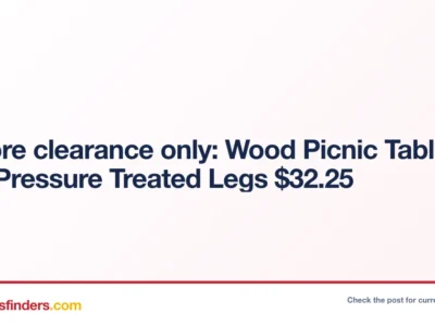 in store clearance only: Wood Picnic Table Kit with Pressure Treated Legs $32.25