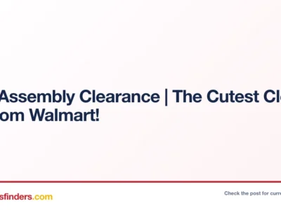 Free Assembly Clearance at Walmart | Cute Clothing Deals