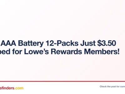 AA & AAA Battery 12-Packs Just $3.50 Shipped for Lowe’s Rewards Members!