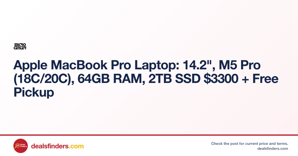 Apple MacBook Pro 14″ 64GB 2TB Only $3300 at Micro Center