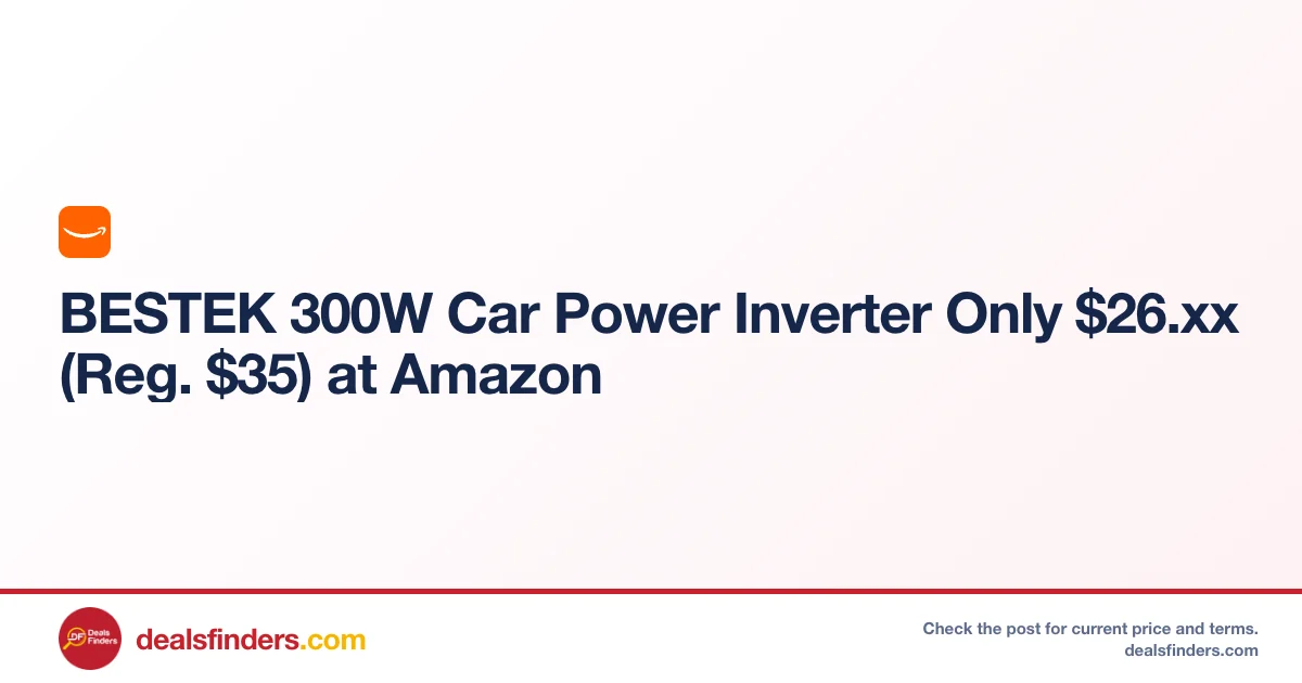 BESTEK 300W Car Power Inverter Only $26.xx (Reg. $35) at Amazon