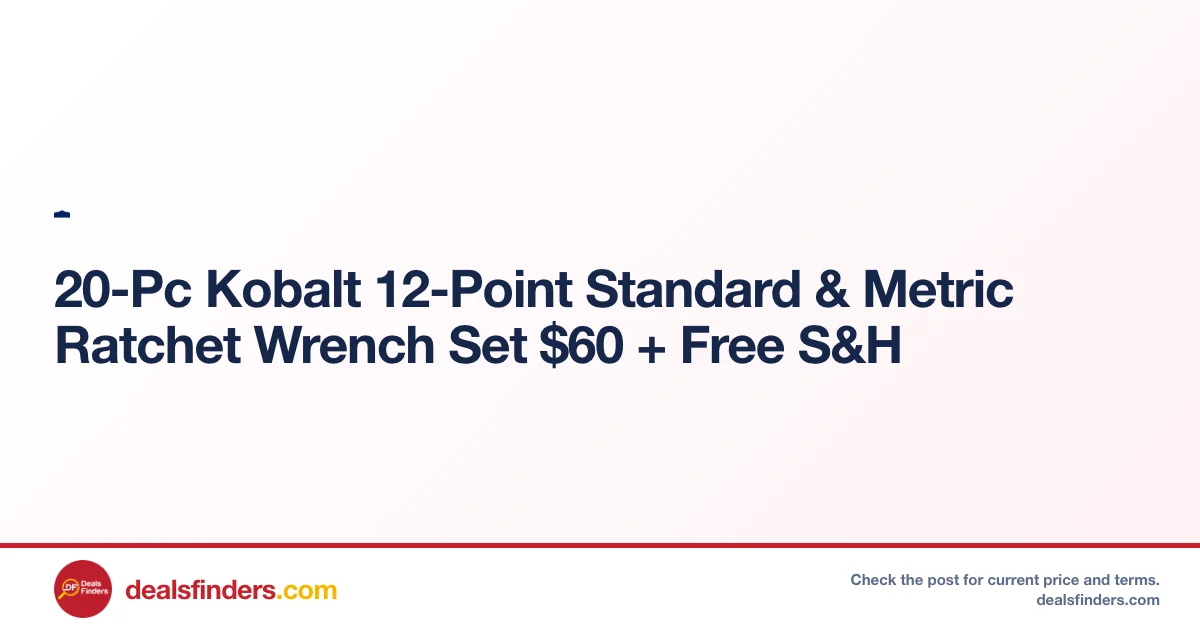 Kobalt 20-Pc 12-Point Ratchet Wrench Set Only $60 at Lowe’s