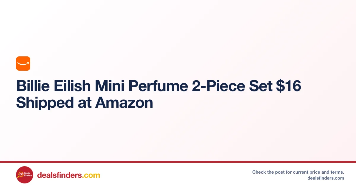 Billie Eilish Mini Perfume 2-Piece Only $16.xx (Reg. $24) at Amazon