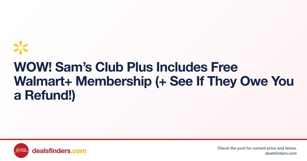 WOW! Sam’s Club Plus Only at Corporate
