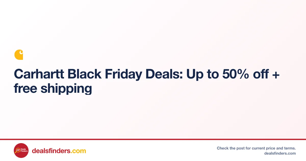 Carhartt Black Friday Deal: Save 50% at Carhartt