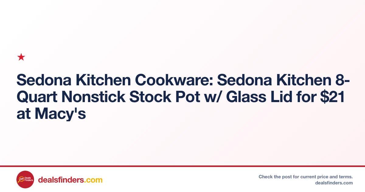 Sedona Kitchen 8-Quart Stock Pot Just $21 at Macy’s