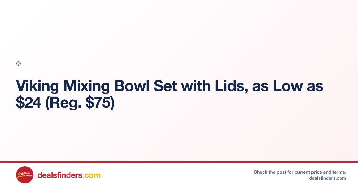 Viking Mixing Bowl Set Only $24 (Reg. $75) at Rue La La