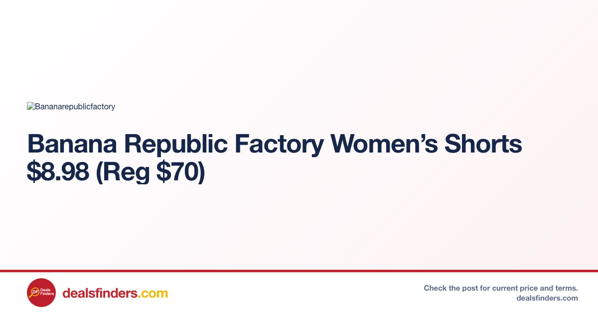 Banana Republic Only $8.98 (Reg. $70) at Bananarepublicfactory