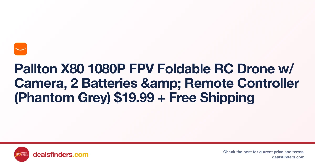 Pallton X80 1080P FPV Foldable Only $39.xx (Reg. $67) at Amazon