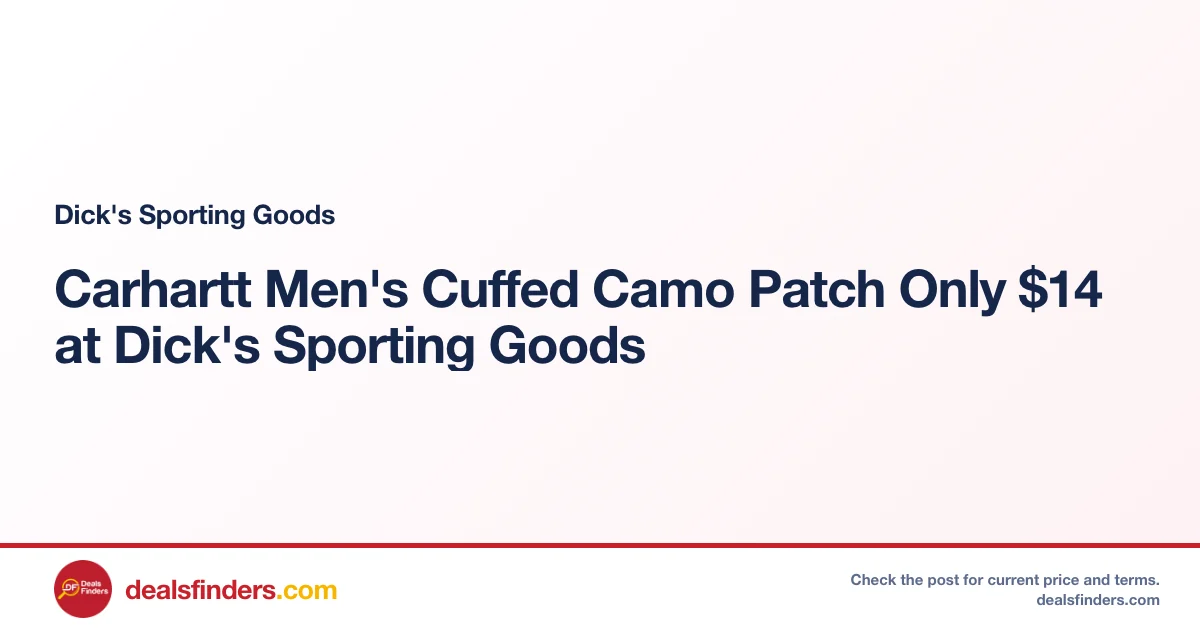 Carhartt Men’s Cuffed Camo Patch Only $14 at Dick’s Sporting Goods
