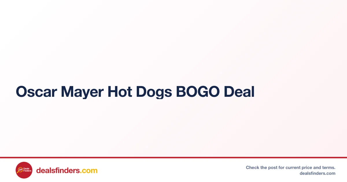 Oscar Mayer Hot Dogs BOGO Deal