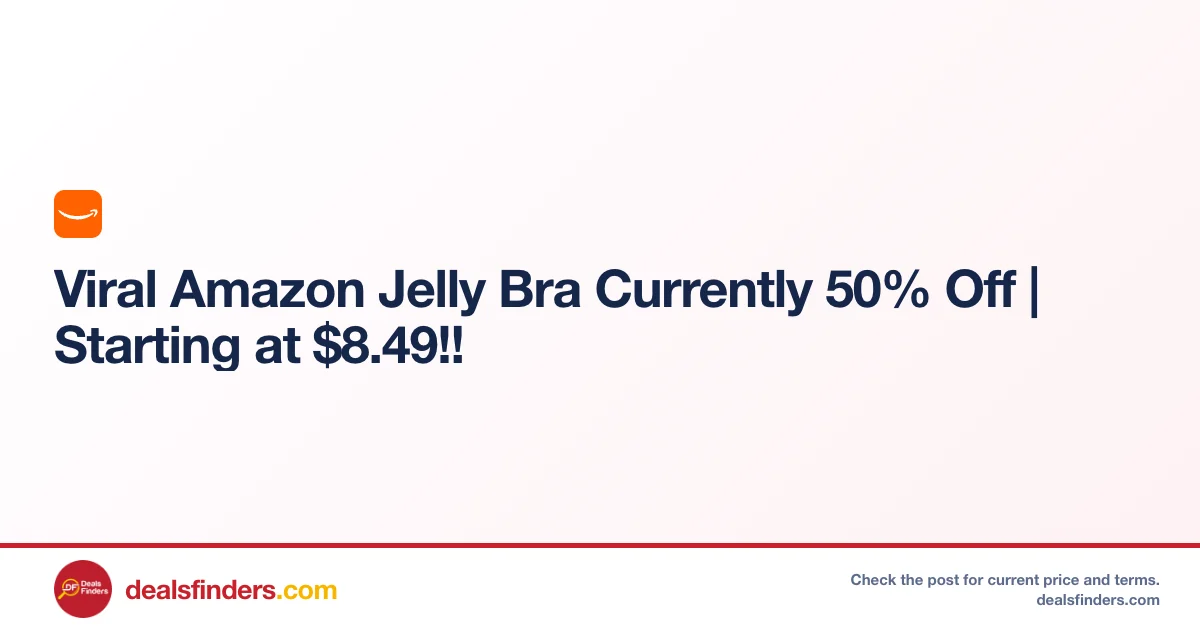 Viral Amazon Jelly Bra Only $8.xx at Amazon
