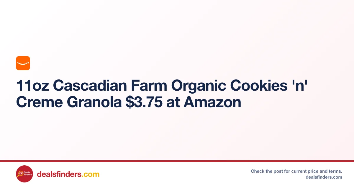 Cascadian Farm Organic Cookies ‘n’ Creme Granola Only $3.xx at Amazon