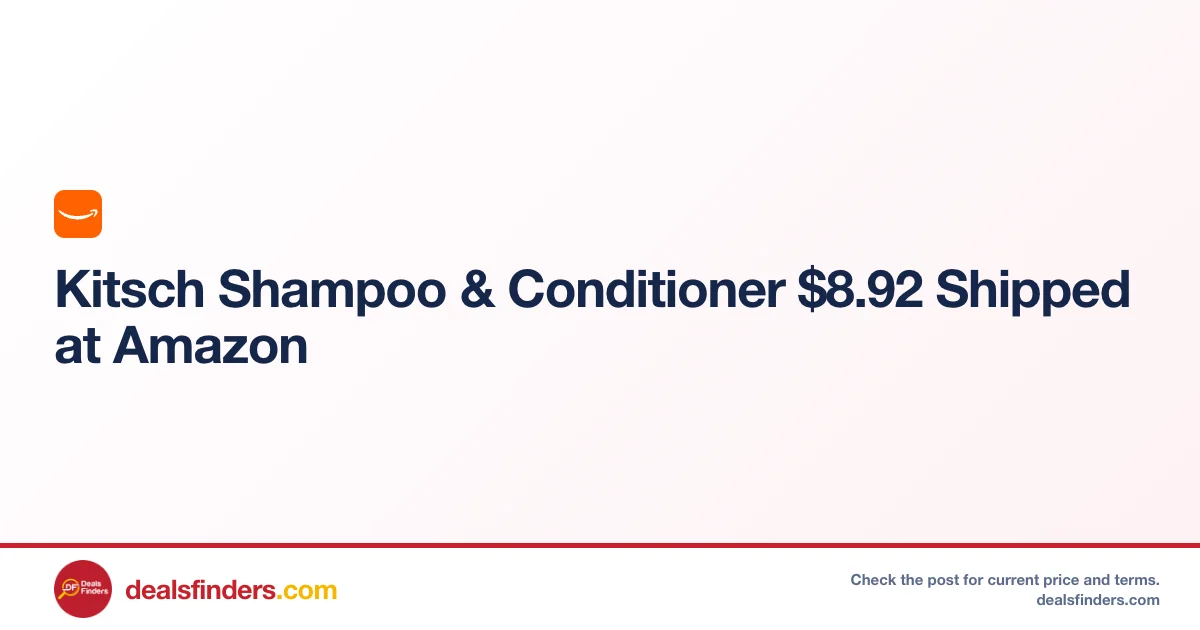 Kitsch Shampoo & Conditioner Only $8.xx Shipped at Amazon