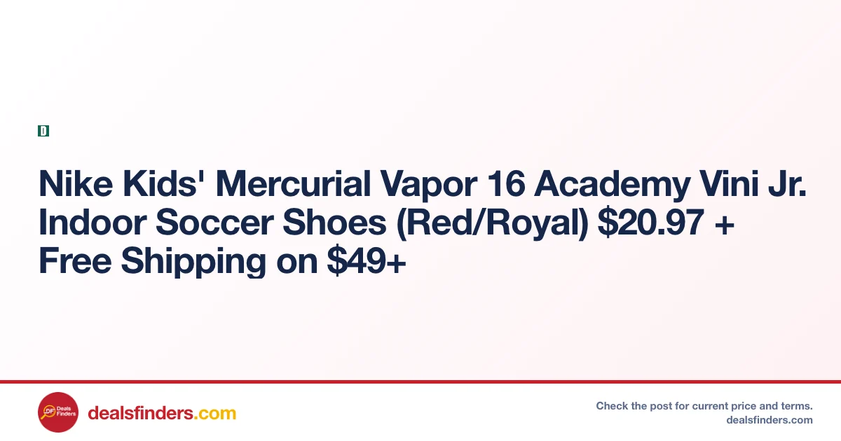 Nike Kids’ Mercurial Vapor 16 Only $20.97 at Dick’s Sporting Goods