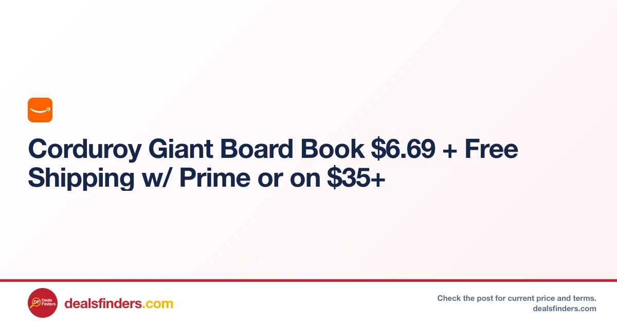 Corduroy Giant Board Book Only $6.xx (Free Shipping) at Amazon