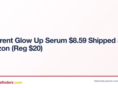 Apparent Glow Up Serum Only $8.xx (Reg. $20) at Amazon