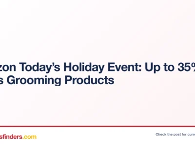 Amazon Today’s Holiday Event: Up to 35% Off Men’s Grooming Products
