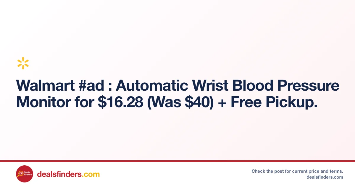 Automatic Wrist Blood Pressure Only $16.28 (Reg. $40) at Walmart