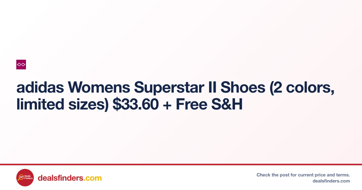 Adidas Womens Superstar II Shoes Only $33.60 at Simon