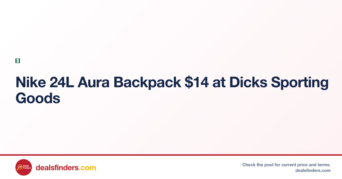 Nike 24L Aura Backpack Only $14 at Dick’s Sporting Goods