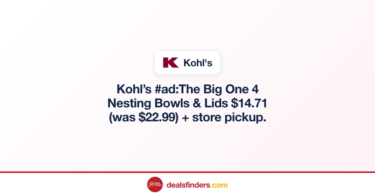 The Big One 4 Nesting Bowls & Lids Only $14.71 at Kohl’s