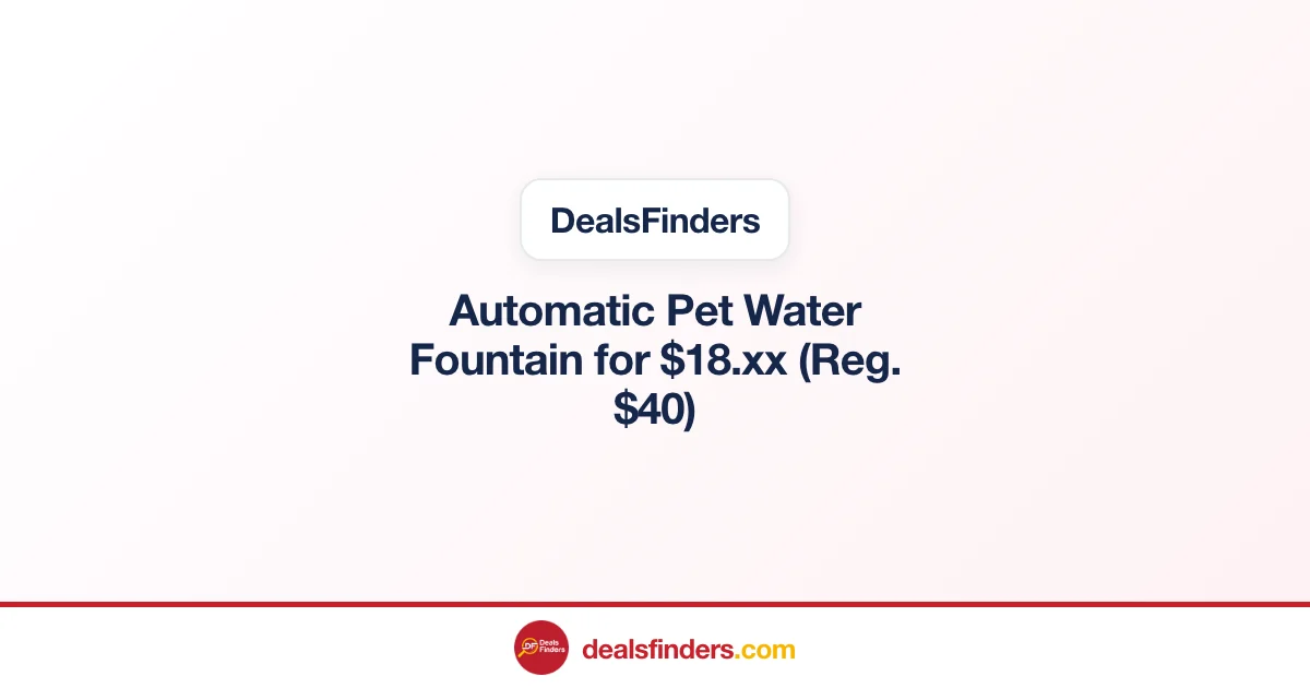 Automatic Pet Water Fountain for $18.xx (Reg. $40)